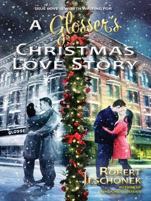 cover image of A Glosser's Christmas Love Story